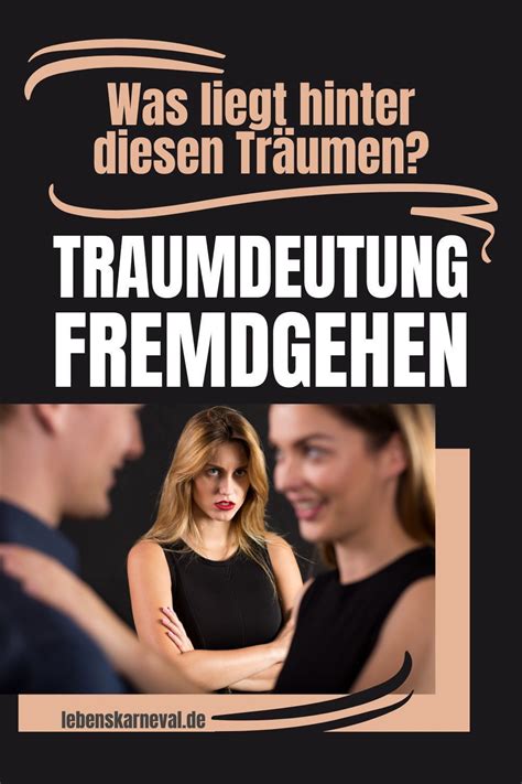 traumdeutung freund geht fremd|traumdeutung fremdgang.